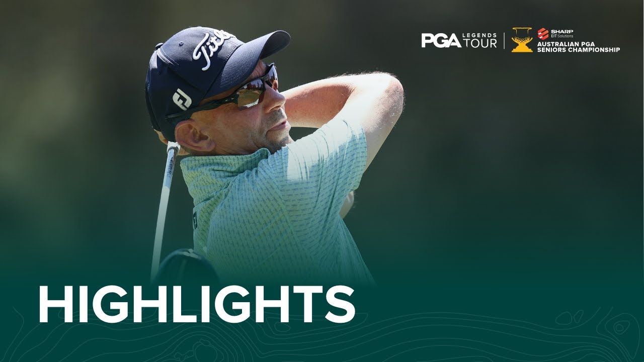 Sharp EIT Solutions Australian PGA Senior Championship | Round 2 Highlights Sharp EIT Solutions Australian PGA Senior Championship | Round 2 Highlights