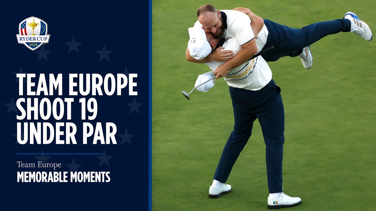 Team Europe Shoot 19 Under Par! | 2025 Ryder Cup Team Europe Shoot 19 Under Par! | 2025 Ryder Cup