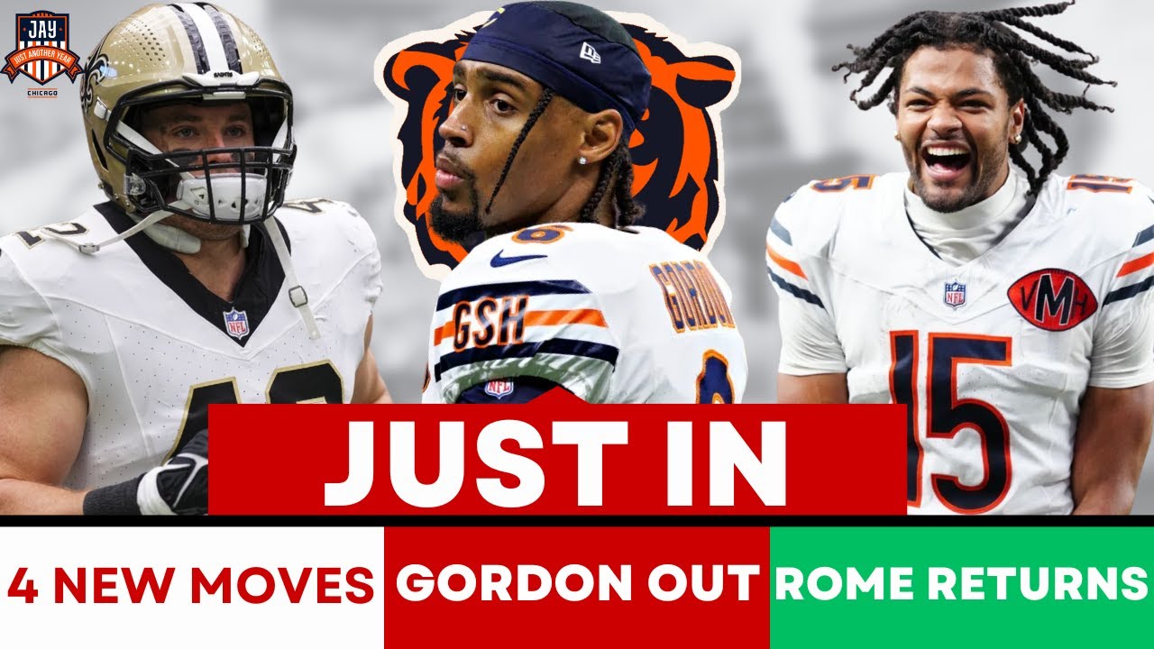 🚨JUST IN: Bears Make 4 Roster Moves + Gordon OUT FOR SEASON & Rome RETURNS 🚨JUST IN: Bears Make 4 Roster Moves + Gordon OUT FOR SEASON & Rome RETURNS