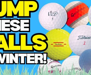 DUMP These 5 Balls In Winter To Play Better Golf!