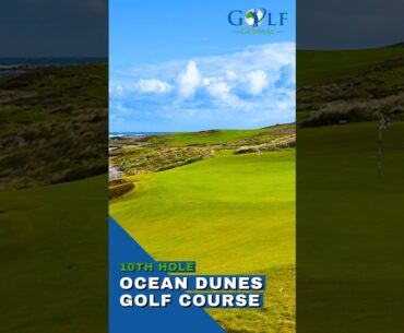 Ocean Dunes Golf Course - Tenth Hole