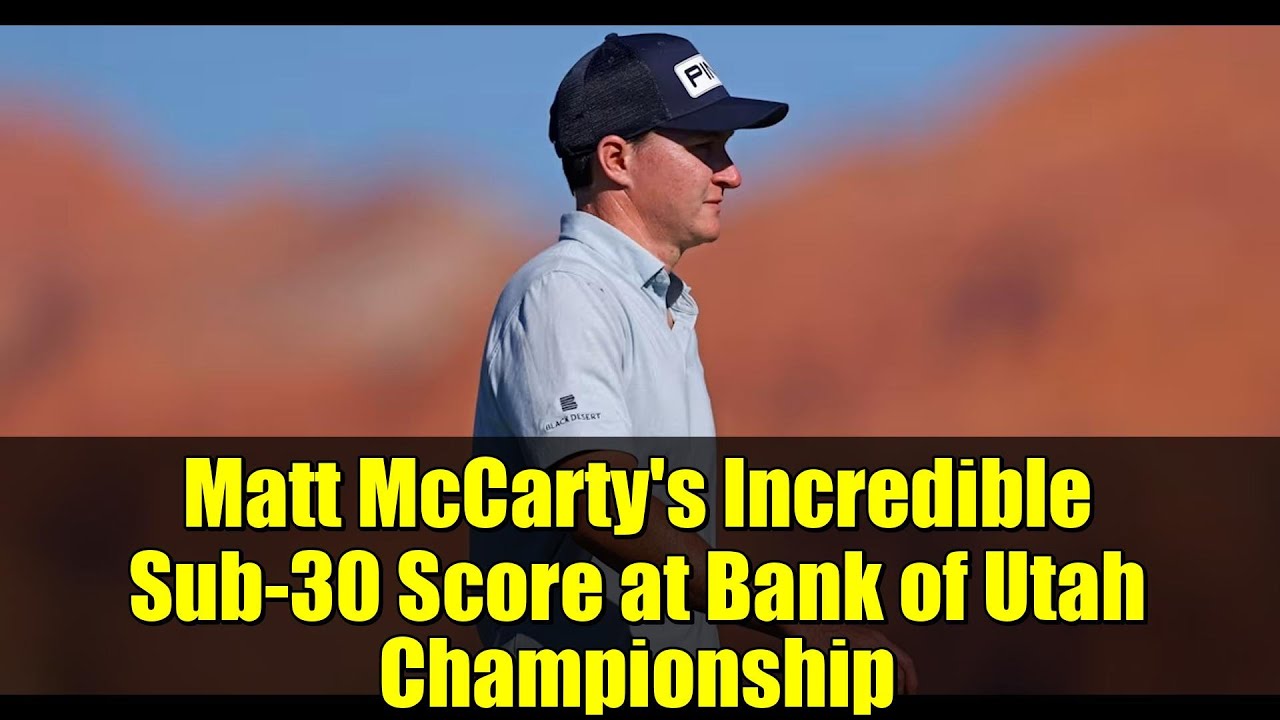 Matt McCarty’s Incredible Sub-30 Score at Bank of Utah Championship | PGA TOUR Highlights Matt McCarty's Incredible Sub-30 Score at Bank of Utah Championship | PGA TOUR Highlights