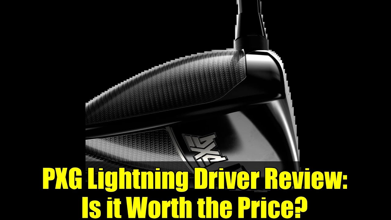 PXG Lightning Driver Review: Is it Worth the Price? | 2026 PXG Metalwoods Collection PXG Lightning Driver Review: Is it Worth the Price? | 2026 PXG Metalwoods Collection