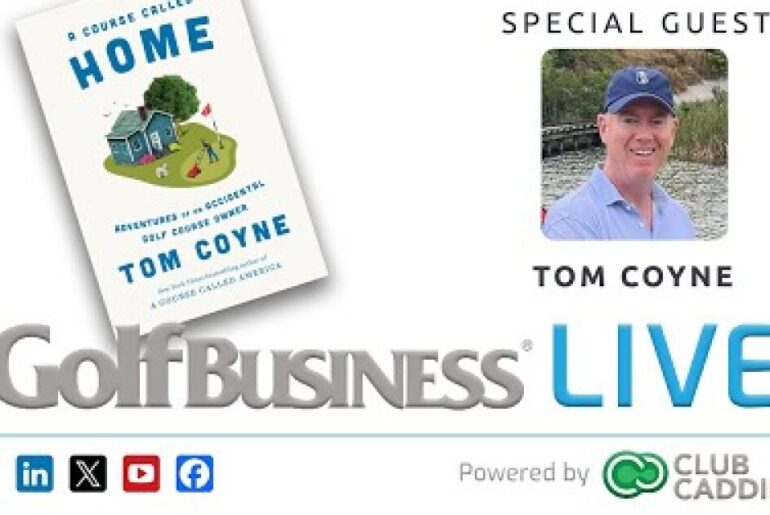Golf Business Live: Tom Coyne