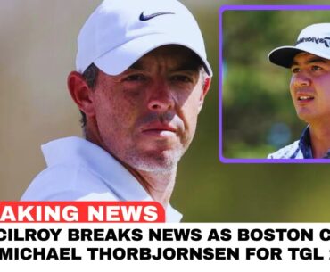 Rory McIlroy BREAKS NEWS as Boston Common Add Michael Thorbjornsen for TGL 2026 🔥⛳