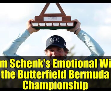 Adam Schenk's Emotional Win at the Butterfield Bermuda Championship