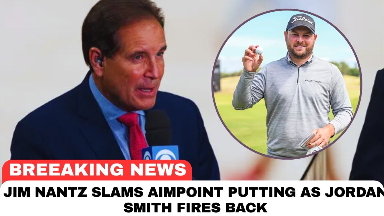 Jim Nantz SLAMS AimPoint Putting as Jordan Smith Fires Back | Golf World Divided Jim Nantz SLAMS AimPoint Putting as Jordan Smith Fires Back | Golf World Divided