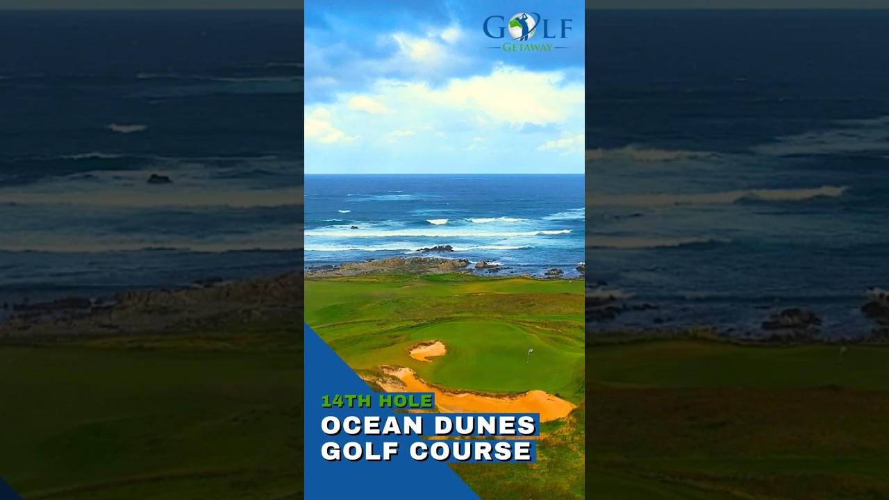 Ocean Dunes Golf Course – Fourteenth Hole Ocean Dunes Golf Course - Fourteenth Hole