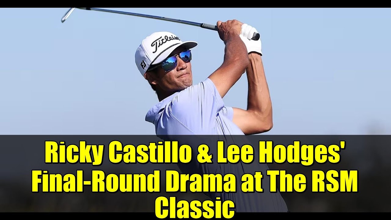 Ricky Castillo & Lee Hodges’ Final-Round Drama at The RSM Classic | PGA TOUR Card Chase Ricky Castillo & Lee Hodges' Final-Round Drama at The RSM Classic | PGA TOUR Card Chase
