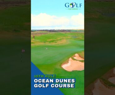 Ocean Dunes Golf Course - Fifteenth Hole
