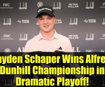 Jayden Schaper Wins Alfred Dunhill Championship in Dramatic Playoff!