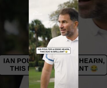 Ian Poulter & Eddie Hearn, This Duo Is BRILLIANT 😂😭