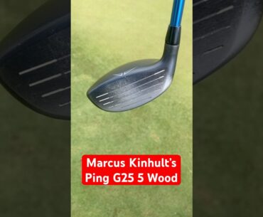 Marcus Kinhult is still gaming his Ping G25 5 wood.