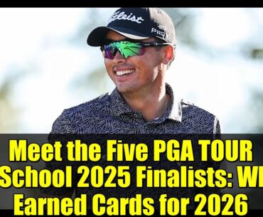 Meet the Five PGA TOUR Q-School 2025 Finalists: Who Earned Cards for 2026