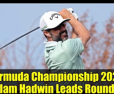 Bermuda Championship 2023: Adam Hadwin Leads Round 2 | PGA TOUR Highlights