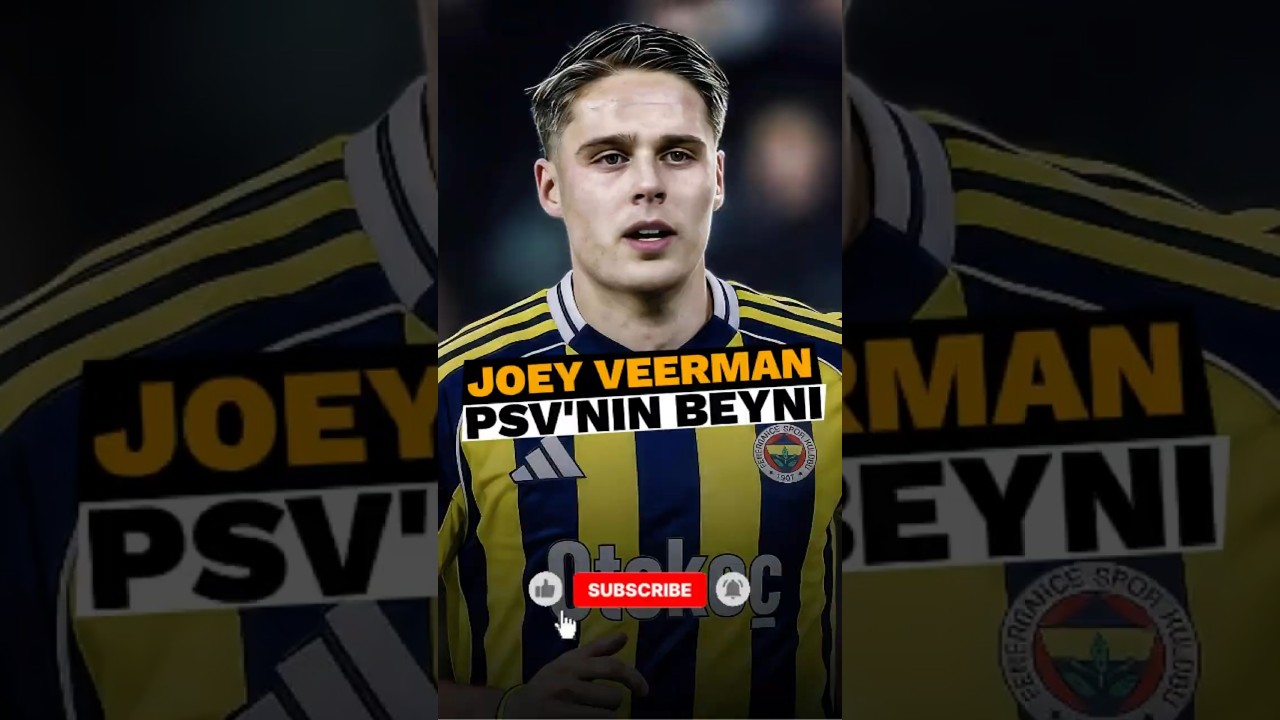 PSV’nin beyni ve Fenerbahçe’nin görüştüğü Joey Veerman kimdir? PSV'nin beyni ve Fenerbahçe'nin görüştüğü Joey Veerman kimdir?