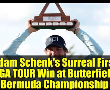 Adam Schenk's Surreal First PGA TOUR Win at Butterfield Bermuda Championship