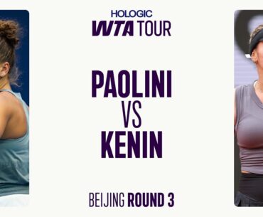 Jasmine Paolini vs. Sofia Kenin | 2025 Beijing Round 3 | WTA Match Highlights