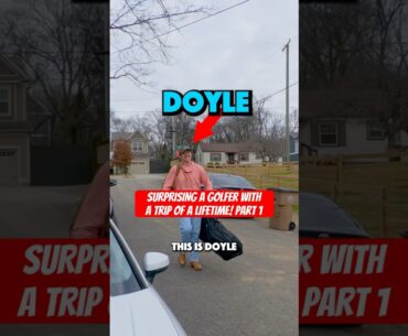 SURPRISING a golfer with a Trip of a LIFETIME! Part 1