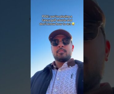 First time at a fancy course be like 😭