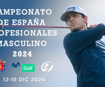 Campeonato de España de Profesionales Masculino 2024 (12-15 / 12 / 2024)