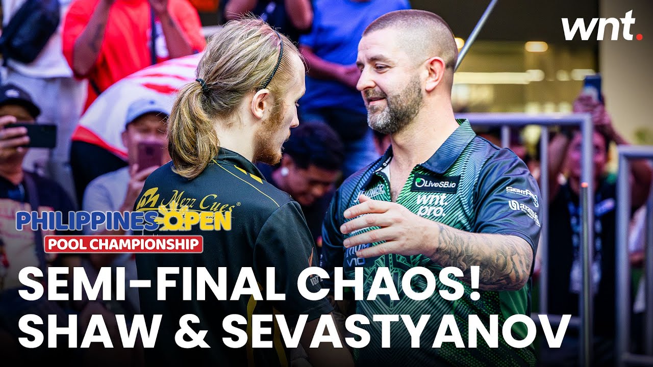 SEMI-FINAL CHAOS! SHAW & SEVASTYANOV GO TO THE FINAL BALL | 2025 Philippines Open Pool Championship