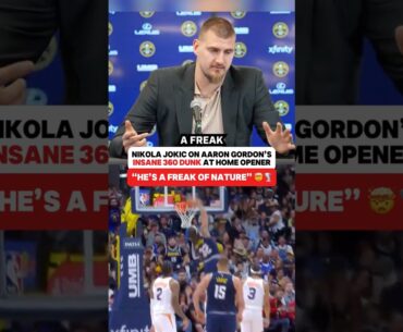 Jokic on Aaron Gordon’s INSANE 360 Dunk 🤯🌪️