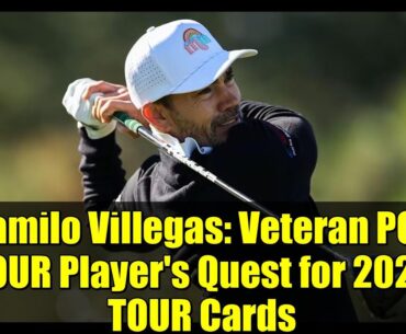 Camilo Villegas: Veteran PGA TOUR Player's Quest for 2026 TOUR Cards