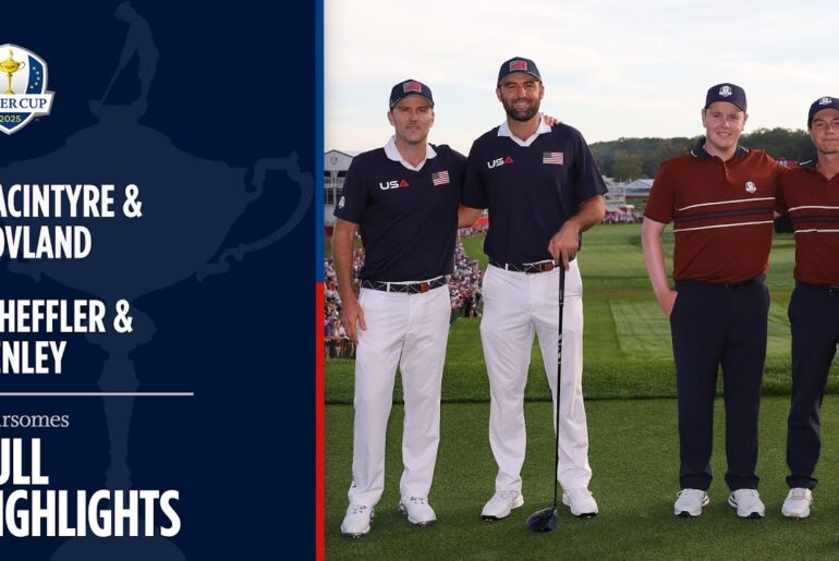 Hovland & MacIntyre vs Scheffler & Henley | Saturday Foursomes | Full Highlights | 2025 Ryder Cup