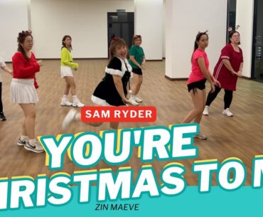 You're Christmas To Me |  Sam Ryder | ZIN MAEVE