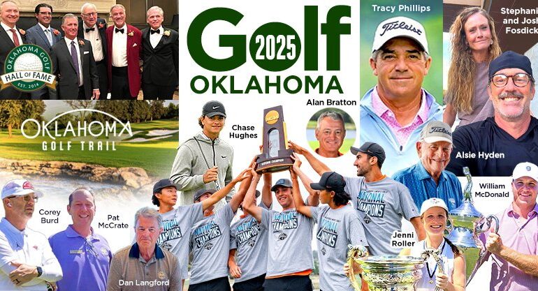 Golf Oklahoma in 2025, a triumphant year for many