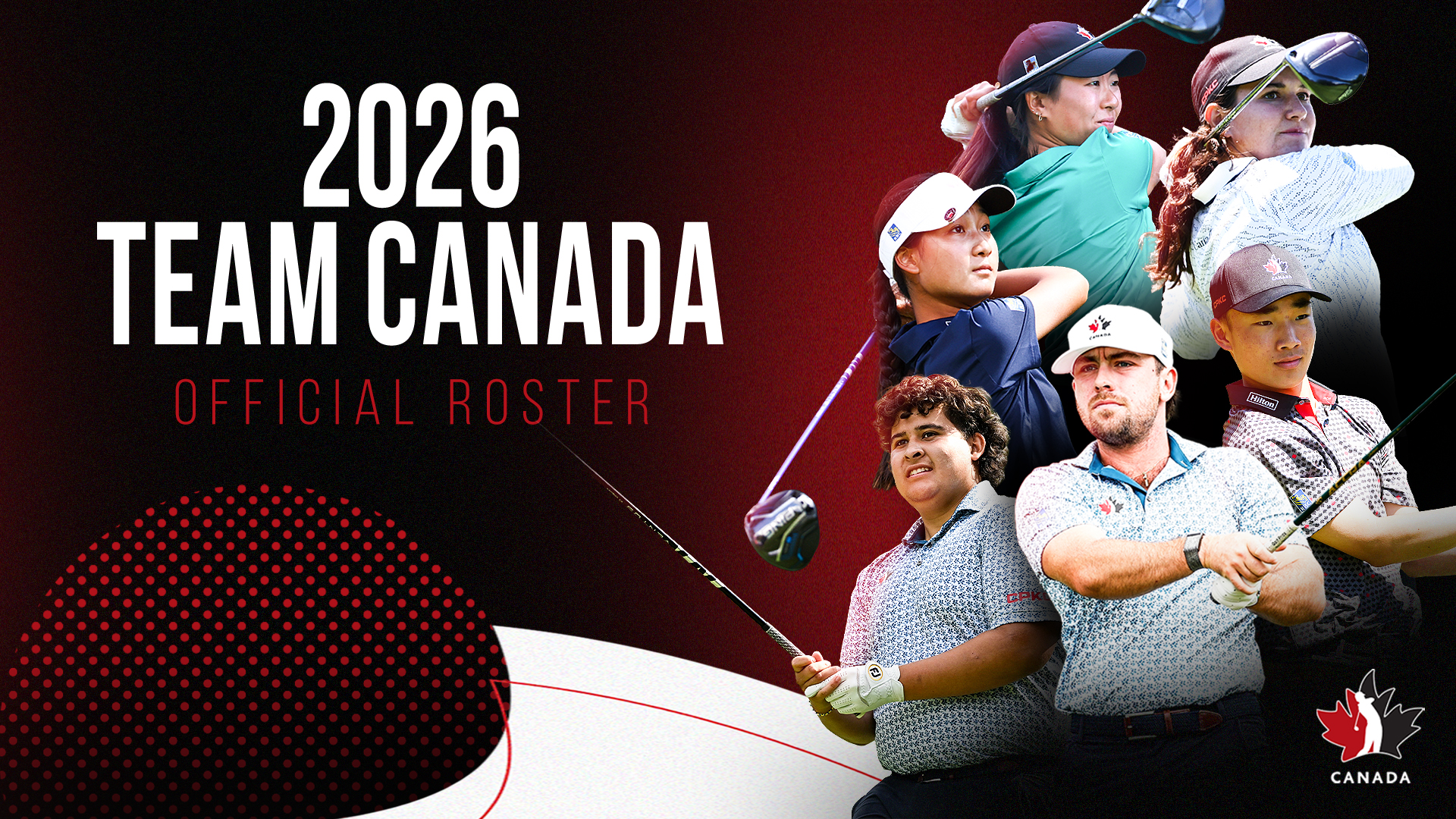 Golf Canada announces amateur athletes named to 2026 Team Canada roster Team Canada 2026