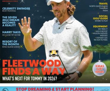December 2025 Issue of Inside Golf is Online | Inside Golf. Australia's Most-Read Golf Magazine as named by Australian Golfers