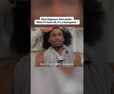 Shai Gilgeous-Alexander thinks scoring 30 points is a bad game for him 😳 #nba #okcthunder #sga