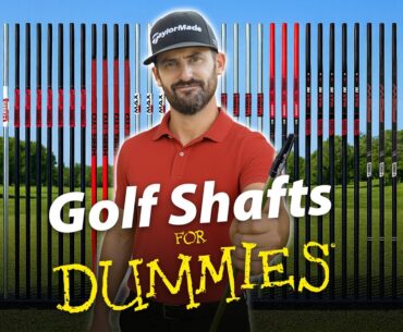 Golf Shafts For Dummies - Every Shaft Flex Explained!