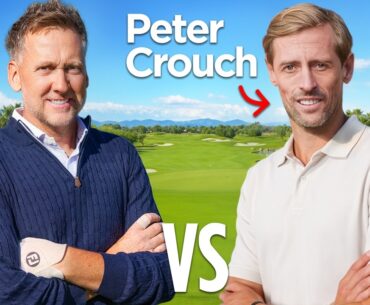 I Played a 9-Hole Match With Peter Crouch