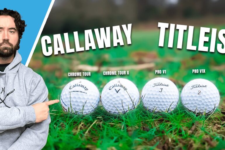NEW 2026 Callaway Chrome Tour/x vs 2025 Titleist Pro V1/x Golf Balls