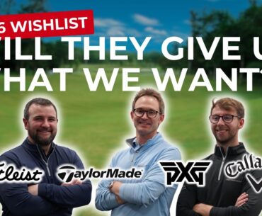 The Clubs We NEED in 2026!! From Titleist, Callaway, Ping, Srixon AND MORE!!
