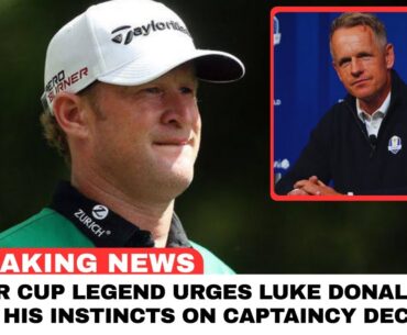 Jamie Donaldson Backs Luke Donald for Ryder Cup 2027 | Why Europe Wants Him Back 🇪🇺🏆
