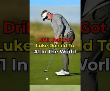 The Putting Drill That Got Luke Donald To #1 In The World #golfnetwork #golftour ##golftips