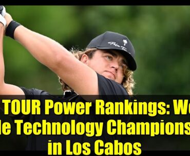 PGA TOUR Power Rankings: World Wide Technology Championship in Los Cabos