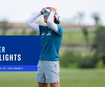 Minjee Lee Round 4 Highlights | 2025 KPMG Women's PGA Championship