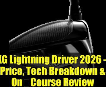 PXG Lightning Driver 2026 – Price, Tech Breakdown & On‑Course Review
