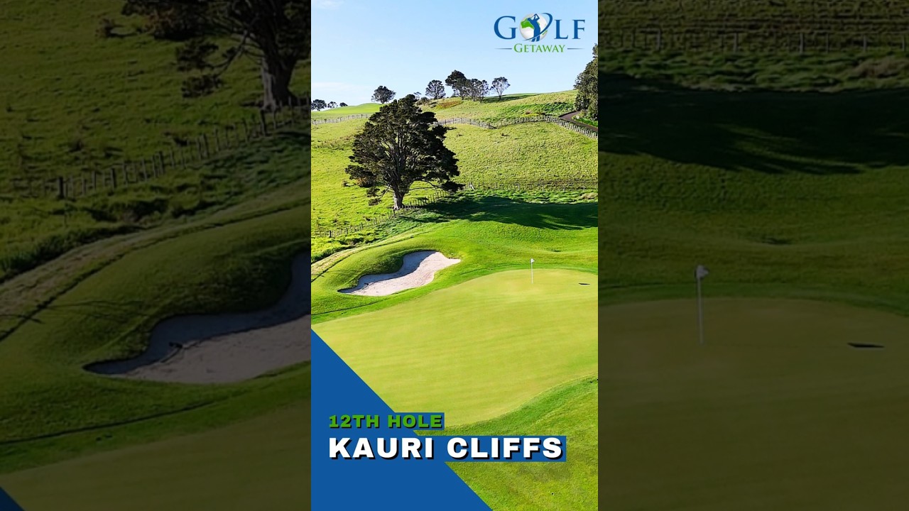 Kauri Cliffs – Twelfth Hole Kauri Cliffs - Twelfth Hole