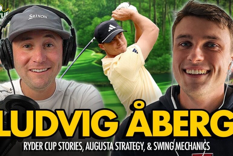 Ludvig Åberg on Masters course strategy, Ryder Cup fans, and key swing feels