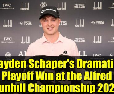 Jayden Schaper's Dramatic Playoff Win at the Alfred Dunhill Championship 2026