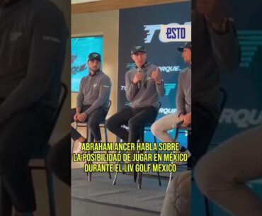 Abraham Ancer, golfista mexicano, habla sobre si jugará en México durante el LIV Golf México