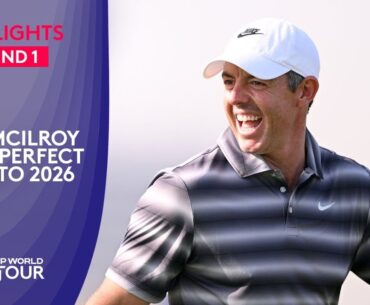 Round 1 Highlights | 2026 Dubai Invitational