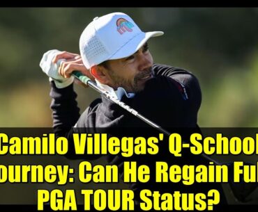 Camilo Villegas' Q-School Journey: Can He Regain Full PGA TOUR Status?
