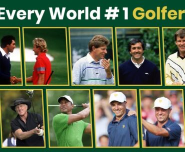 The Real History of Every World #1 Golfer